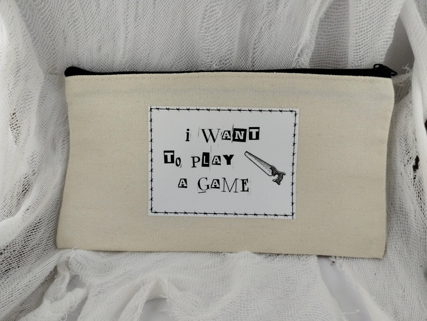 "I Want to Play a Game" Cosmetic Bag