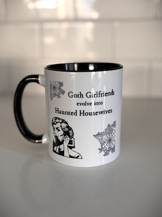 Ceramic Mug - Goth Girlfriends Evolve into Haunted Housewives